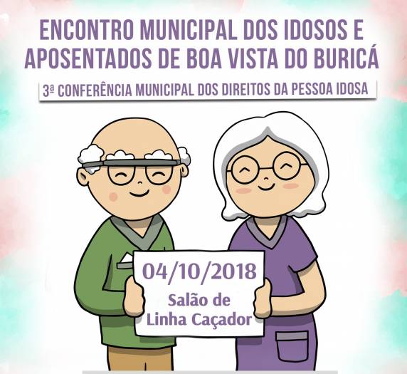 Boa Vista do Buricá realiza no dia 4, Encontro municipal dos idosos e aposentados