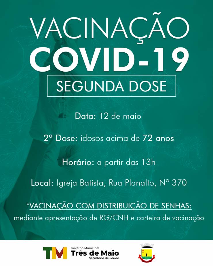 Três de Maio - Idosos acima de 72 anos receberão nesta quarta-feira (12), a segunda dose da vacina CoronaVac
